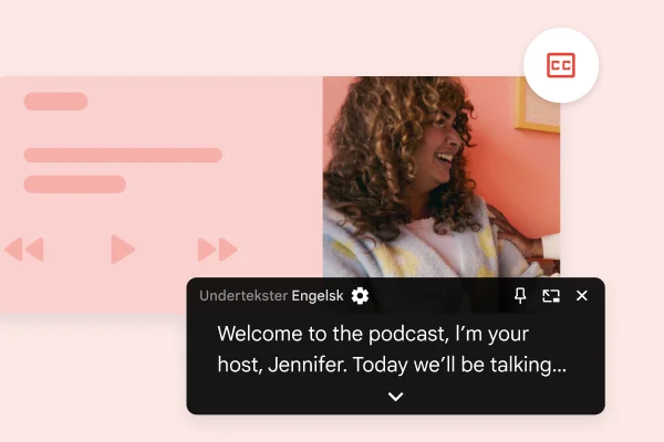 Et eksempel på Livetekstning på engelsk af en podcast.