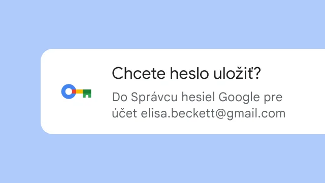 Výzva pre používateľa, či chce uložiť svoje heslo do Správcu hesiel Google.