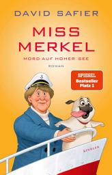 Icon image Miss Merkel: Mord auf hoher See: Der neue Fall der Ex-Kanzlerin