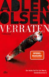 Icon image Verraten: Der letzte Fall für Carl Mørck, Sonderdezernat Q – Thriller | Das große Finale der Bestseller-Serie