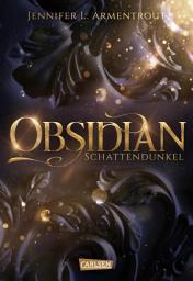 Icon image Obsidian 1: Obsidian. Schattendunkel: Band 1 der Fantasy-Romance-Bestsellerserie mit Suchtgefahr (mit Bonusgeschichten)