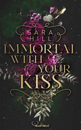 Imagen de ícono de Immortal with your kiss