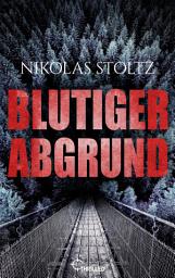 Icon image Blutiger Abgrund: Thriller