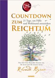 చిహ్నం ఇమేజ్ Countdown zum Reichtum: 21 Tage, um Fülle und Wohlstand anzuziehen