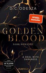 Larawan ng icon Golden Blood – A Deal with Darkness: Dark Romance | Düster und geheimnisvoll | Spicy Dark Romance